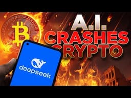 Deepseek A.I. Crashes Crypto Market🔥Overhyped Panic?