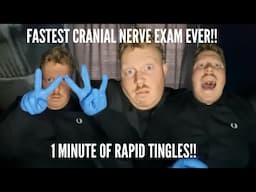 ASMR - FASTEST CRANIAL NERVE EXAM EVER!! - 1 MINUTE OF RAPID TINGLES