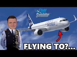 Chat Decides Where I Fly My Airbus A320!