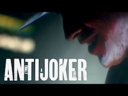 The Antijoker is Me