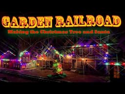 Watch our Garden Railroad Christmas Village Come to Life!