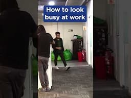 How to be look busy at Work #hardwork #shorts #youtubeshorts