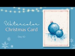 Simple Watercolor Christmas Card - Day 10