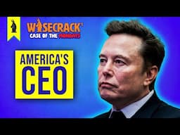 ELON HAS YOUR SOCIAL SECURITY NUMBER! - wisecrack case of the Mondays - 2/3/25