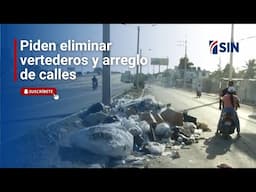 Piden eliminar vertederos improvisados y arreglo de calles en Boca Chica