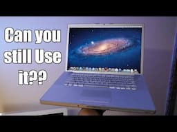 Is a 2006 MacBook Pro Still Usable?