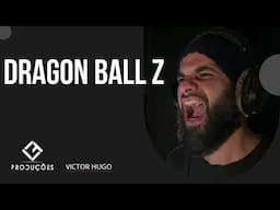 DRAGON BALL Z - CHA-LA HEAD-CHA-LA - VICTOR HUGO