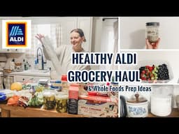 ALDI Shop With Me & Nutritious Grocery Haul | Prep Ideas For The Week