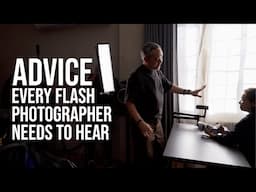 Advice Every Flash Photographer Needs to Hear