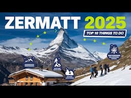 Zermatt, Switzerland: Top 10 Best Things To Do in 2025