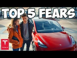 How To Convince Your Spouse (or Yourself) To Buy A Tesla - Top 5 Fears