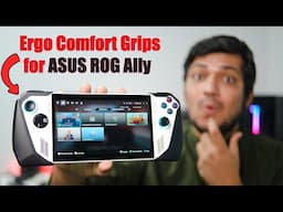 Ergo Comfort Grips for The ASUS ROG Ally Z1 & Z1 Extreme |Must have accessories for ROG Ally