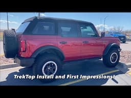 2021 Bronco Bestop TrekTop Installation and First Impressions