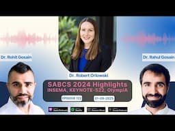 SABCS 2024 Highlights - INSEMA, KEYNOTE-522, OlympiA