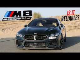 Is the BMW M8 competition reliable?