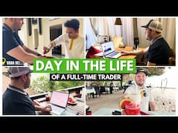 Day in the Life Of A Full-Time Trader - Live Performance Revealed