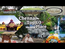 chennai top 10 tourist places