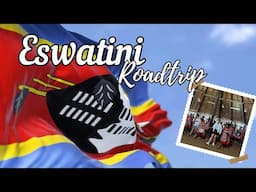 Epic Road Trip to Eswatini: Discover the Cultural Wonders of This African Kingdom