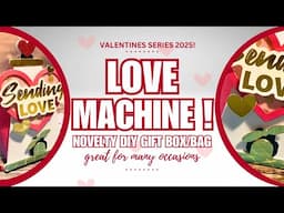 Novelty Gift Box/Bag | Mini Love Machine!!! | Valentine Series 2025