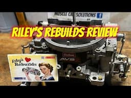 Riley's Rebuilds Carburetor Review - Do They Do Quality Work?