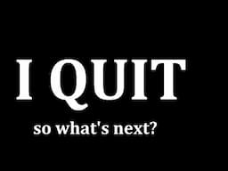 It's time to QUIT...