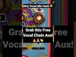 How to Mix Airy Vocals! (Free Airy Vocal Chain Aux Download) #vocalmixing #mixingandmastering #mix