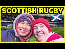 My MALAYSIAN HUSBAND’s FIRST SCOTTISH RUBGY MATCH! 😱🏴󠁧󠁢󠁳󠁣󠁴󠁿