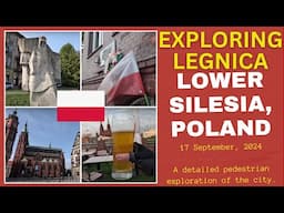 Exploring Legnica, Lower Silesia, Poland - 17 September, 2024