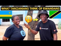 🇹🇿🇷🇼What Tanzanians Think of Rwanda & Rwandans is Shocking 😳