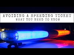 How to AVOID a Speeding Ticket