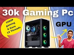 (2023) PC Build Under 30000, Best PC Build Under 30000 With Graphics Card🔥🔥🔥