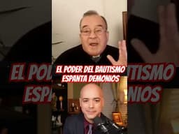 ⚠️ El Poder Del BAUTISMO Espanta Demonios  / Padre Javier Luzon y Luis Román ‼️