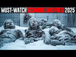 New Zombie Apocalypse Releases 2025 - Must Watch Movies and Series!