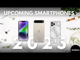 Upcoming smartphones 2025 ft. IPhone SE 4, OnePlus Open 2, IPhone 17 #iphonese4 #iphone17