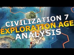 The Exploration Age is Completely different in Civilization 7 - Civ 7 Exploration Age Analysis