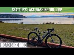 Cycling the Full Lake Washington Loop | Uncut Road Bike Ride w/ Commentary