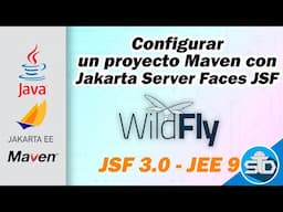 Cómo crear un Proyecto JSF 3.0 con JEE 9 Paso a Paso