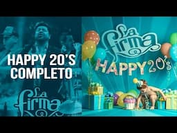 La Firma - Happy 20's COMPLETO 2017