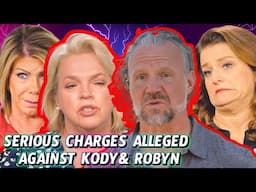 Sister Wives Kody & Robyn Brown's Accused of EMBEZZLEMENT, MONEY LAUNDERING By Meri & Janelle