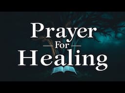 Prayer of Healing, Strength and Renewal