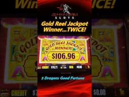 Gold Reel Jackpot Winner...TWICE! 5 Dragons Good Fortune Slot #shinobislots #shorts #shortfeed