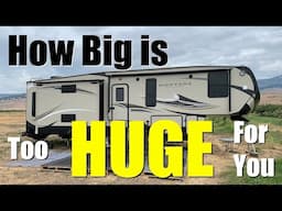 How Big is Too Big! - Finding a New RV