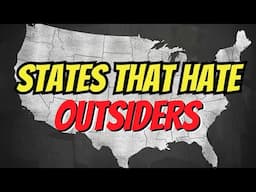 Are Outsiders REALLY Not Welcome in These 10 States?