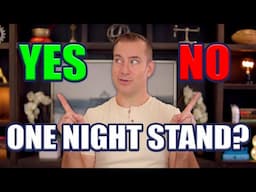 One Night Stand or Not? | Dating Advice for Women by Mat Boggs