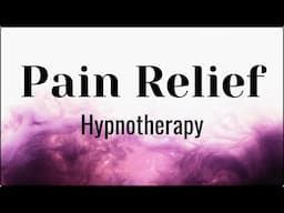 Pain Management Hypnotherapy