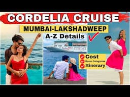 Complete Tour plan to CORDELIA CRUISE |  MUMBAI-LAKSHADWEEP - Cost, Room categories,Itinerary & more