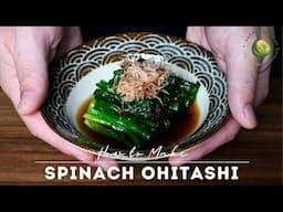 How to Make Spinach Ohitashi Salad (Classic Japanese Side Dish) | Sudachi