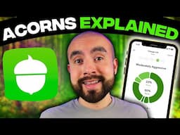 Acorns Investing App Tutorial For Beginners: How Does Acorns Work?