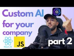 How to build a Custom LLM Chat AI interface with React and JavaScript (part II)