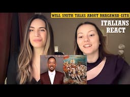 Italians React To Will Smith Talking About Teachings Of The Bhagavad Gita